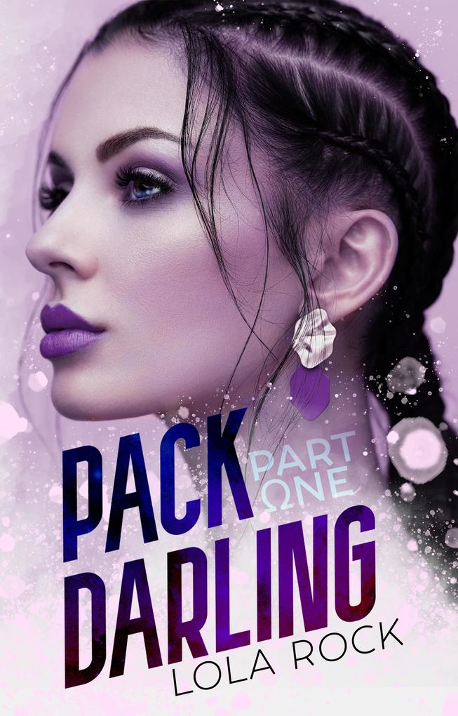 Pack Darling Part One