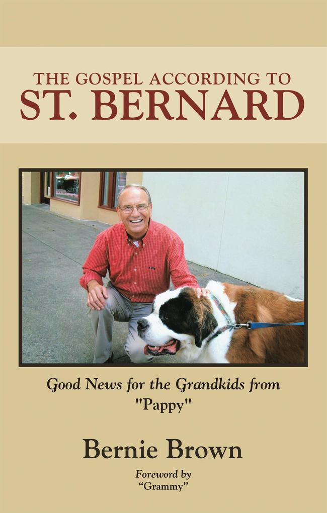Gospel According to St. Bernard