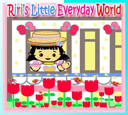 Riri‘s Little Everyday World