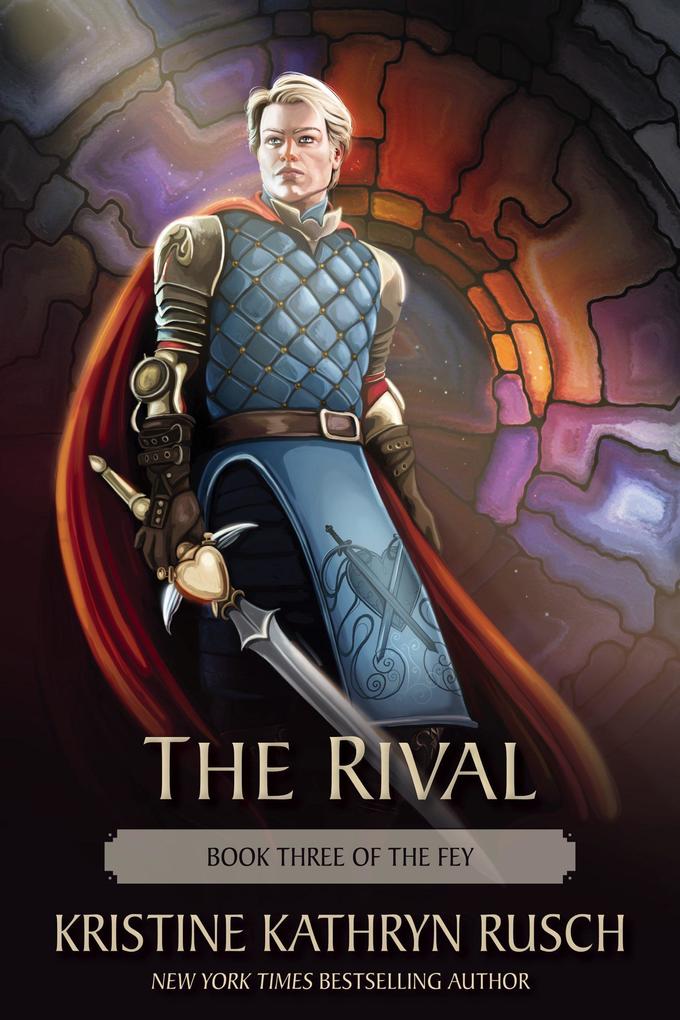 The Rival: Book Three of The Fey