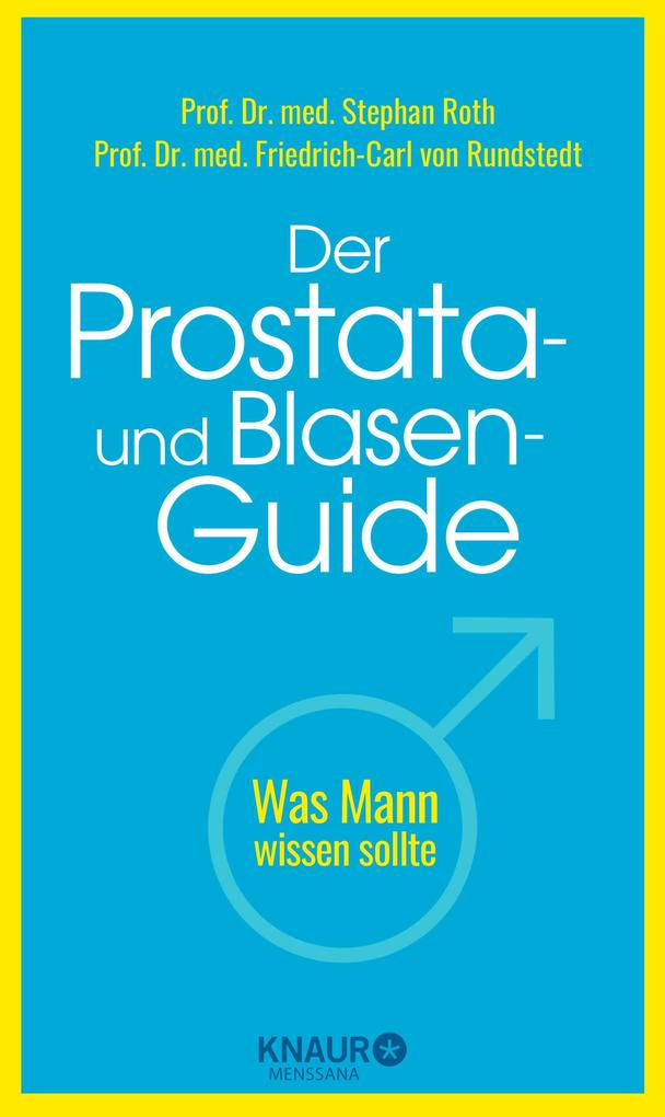 Der Prostata- und Blasen-Guide