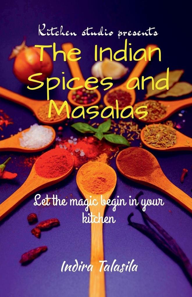 Kitchen Studio Presents The Indian Spices And Masalas