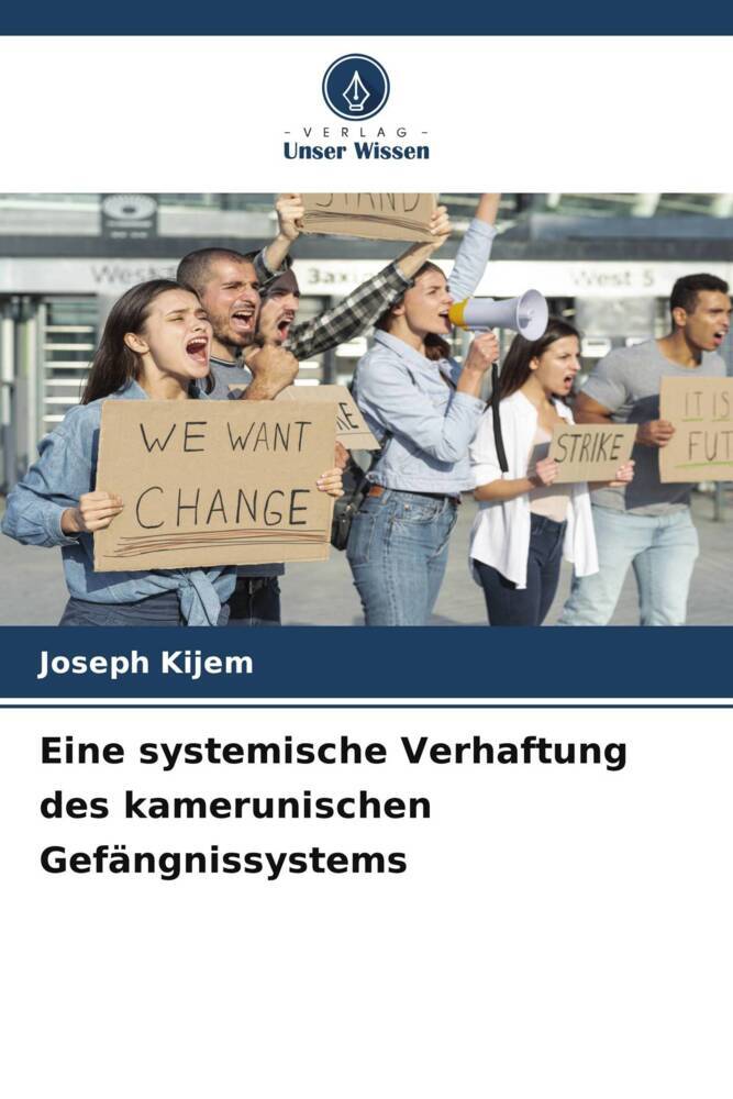Eine systemische Verhaftung des kamerunischen Gefängnissystems