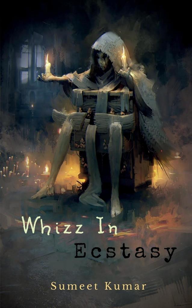Whizz in Ecstasy