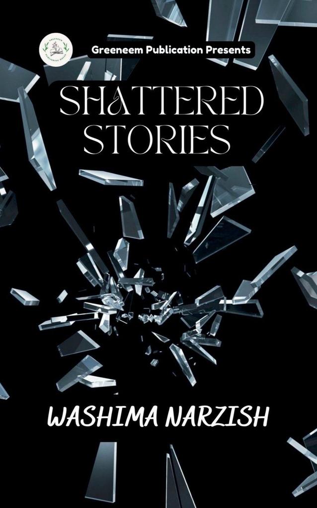Shattered Stories