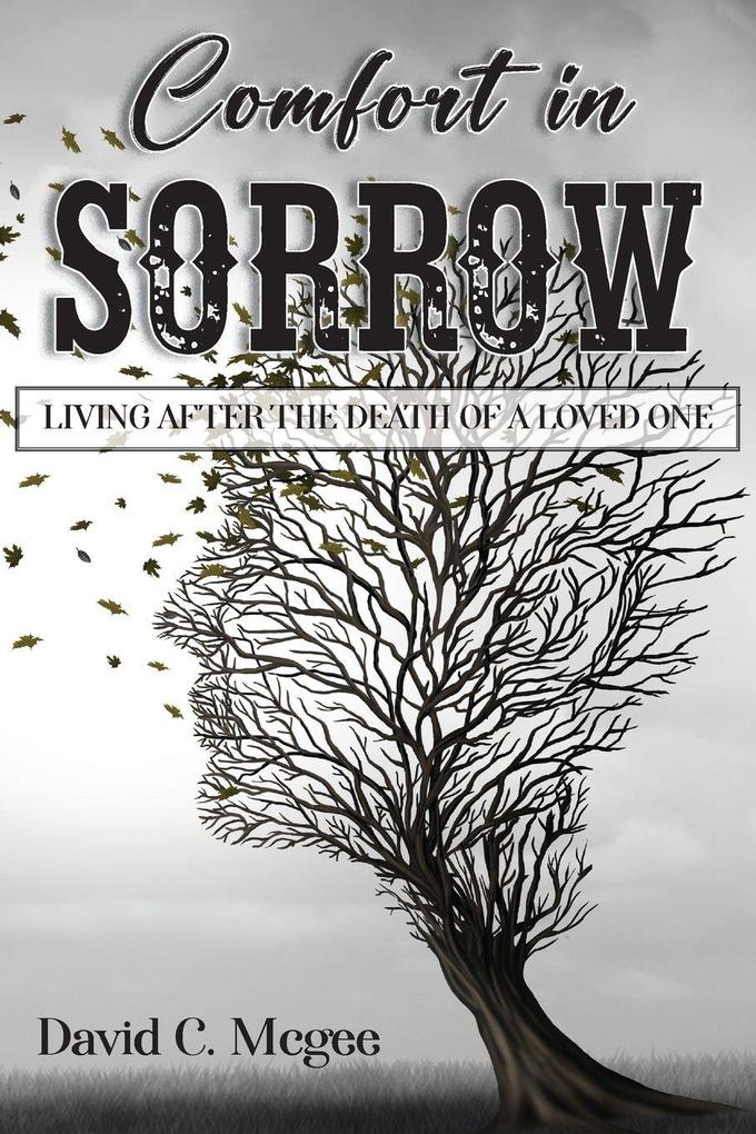 Comfort in Sorrow