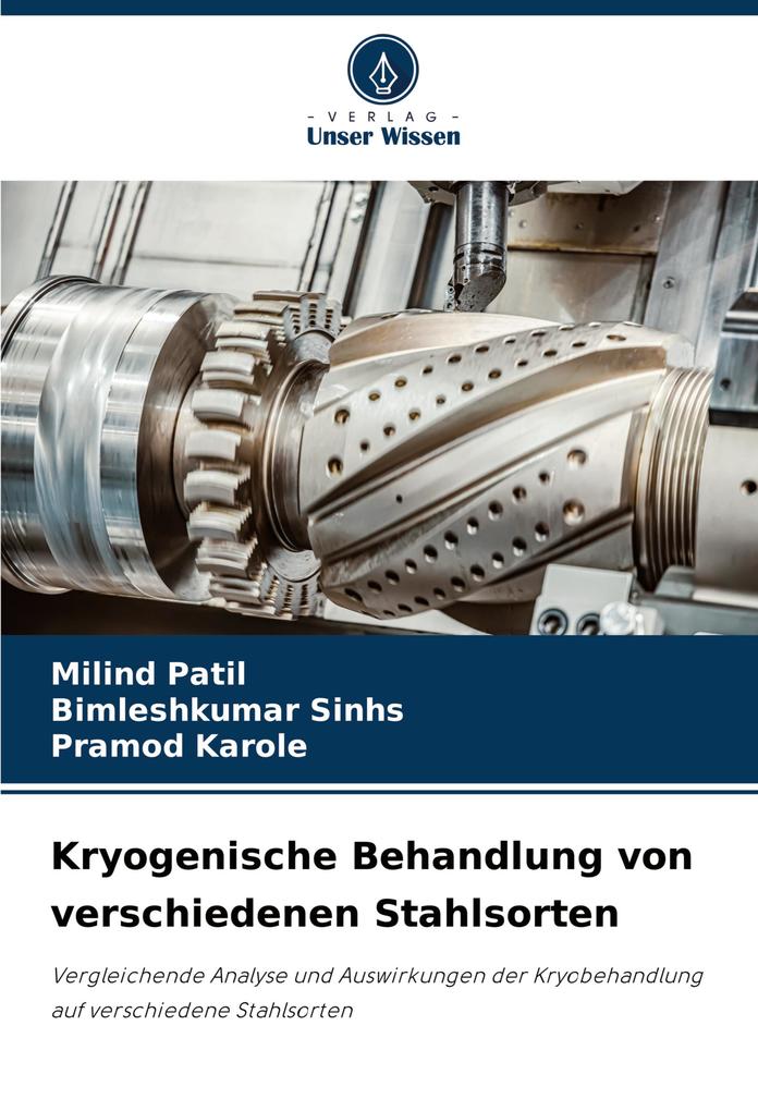 Kryogenische Behandlung von verschiedenen Stahlsorten