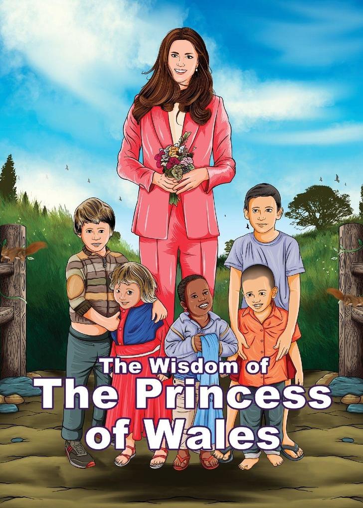 The Wisdom of Catherine the Princess of Wales (Charity Quote Book)