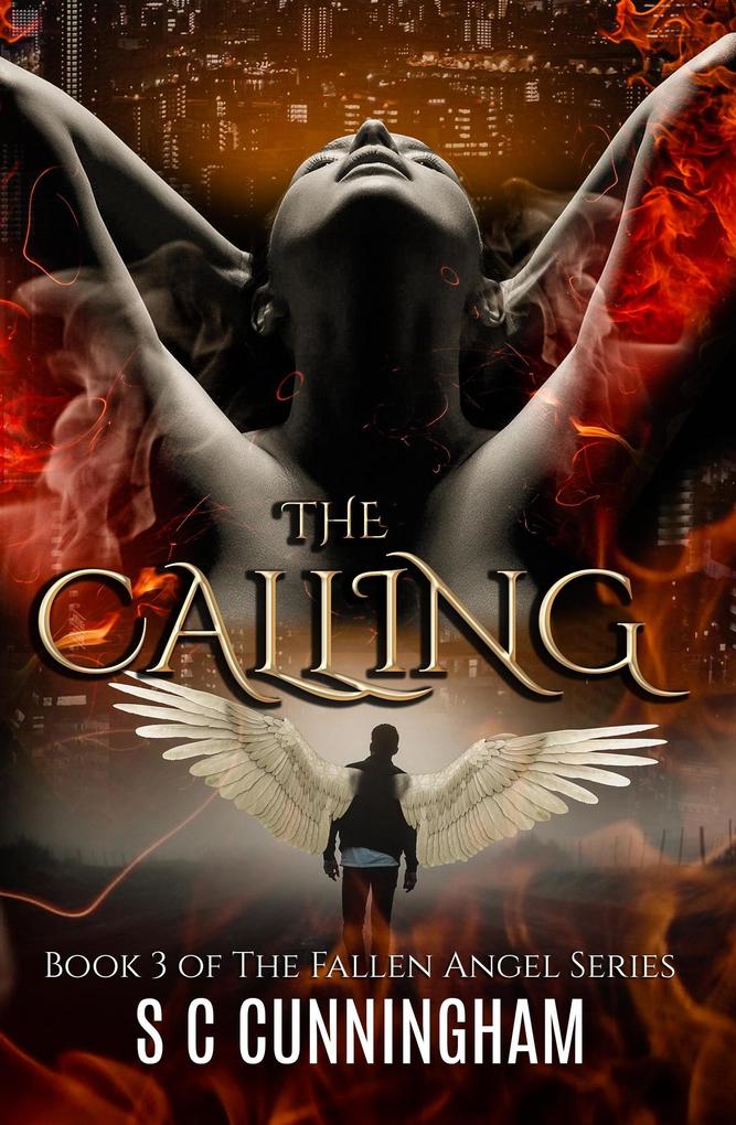 The Calling (The Fallen Angel Series #3)