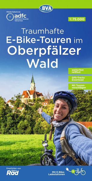 ADFC-Regionalkarte Traumhafte E-Bike-Touren im Oberpfälzer Wald 1:75.000 mit Tagestourenvorschlägen reiß- und wetterfest GPS-Tracks-Download