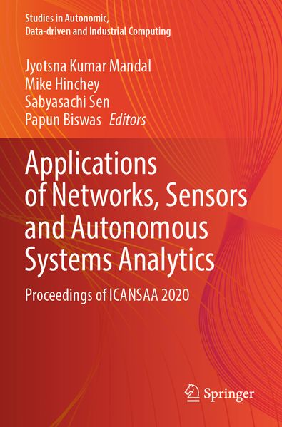 Applications of Networks Sensors and Autonomous Systems Analytics