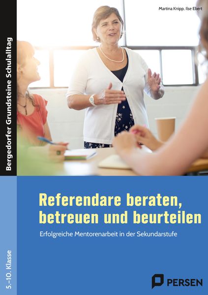 Referendare beraten betreuen und beurteilen