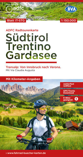 ADFC-Radtourenkarte IT-STG Südtirol Trentino Gardasee 1:150.000 reiß- und wetterfest E-Bike geeignet GPS-Tracks Download mit Bett+Bike Symbolen mit Kilometer-Angaben