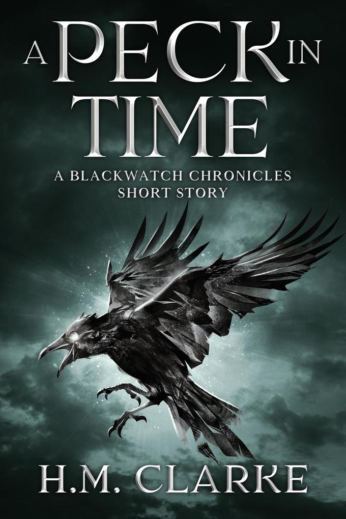 A Peck in Time (The Blackwatch Chronicles)