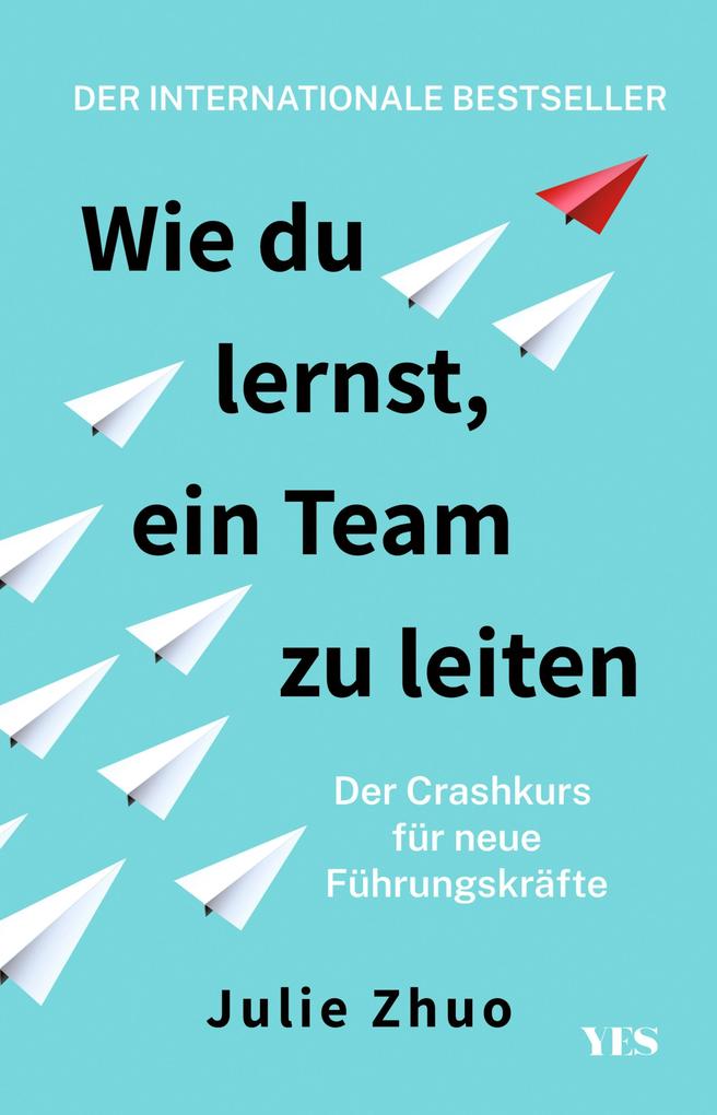 Wie du lernst ein Team zu leiten