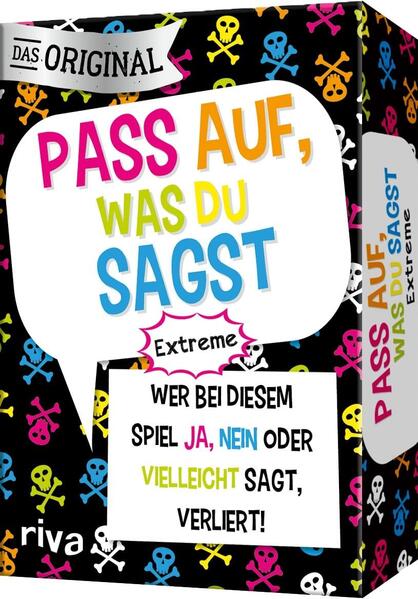 Pass auf was du sagst - Extreme