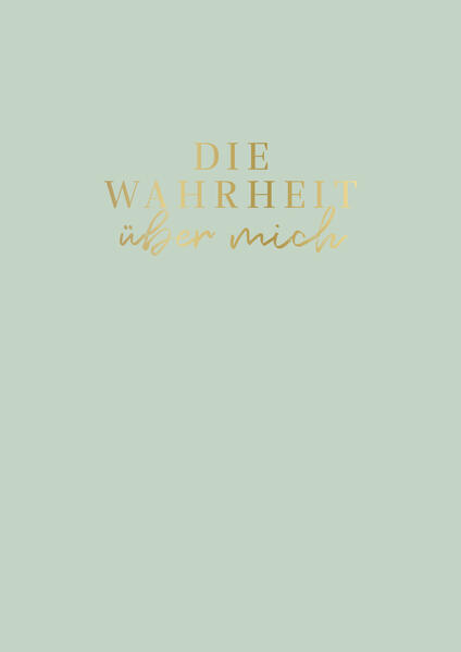 Die Wahrheit über mich