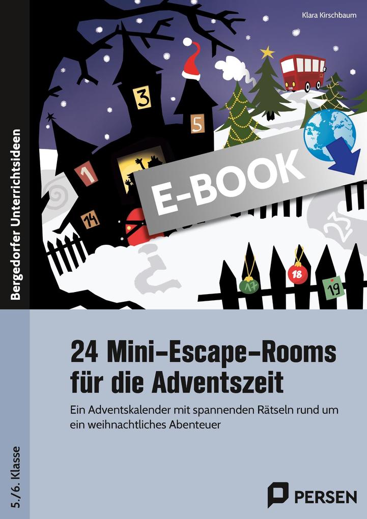 24 Mini-Escape-Rooms für die Adventszeit - Sek I