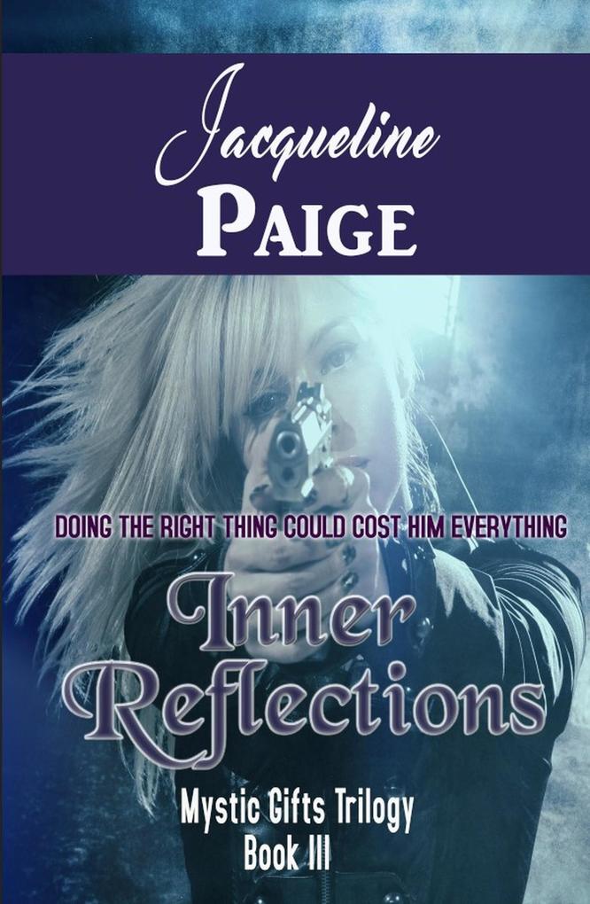 Inner Reflections (Mystic Gifts Trilogy #3)