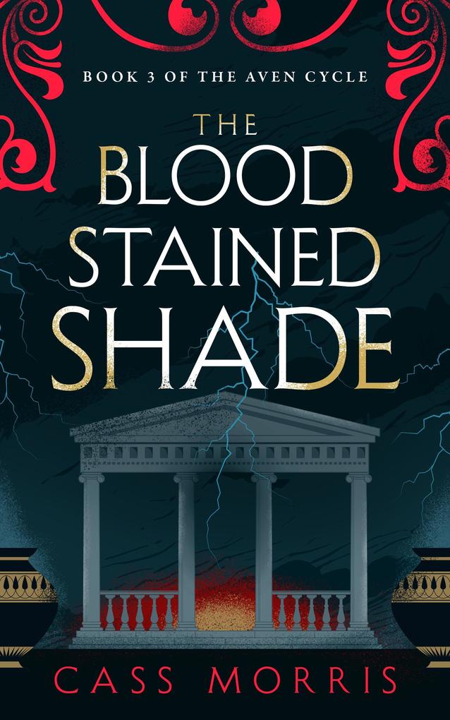 The Bloodstained Shade (The Aven Cycle)