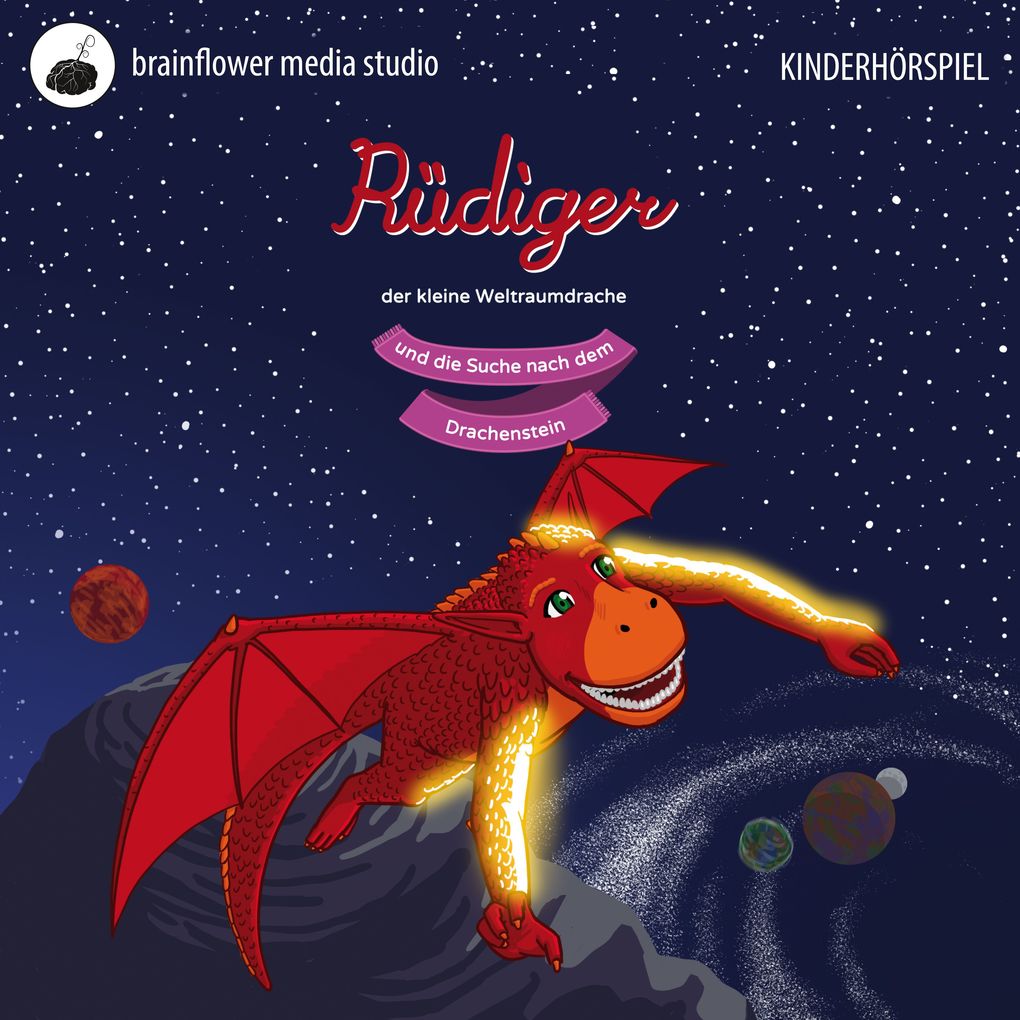 Rüdiger der kleine Weltraumdrache