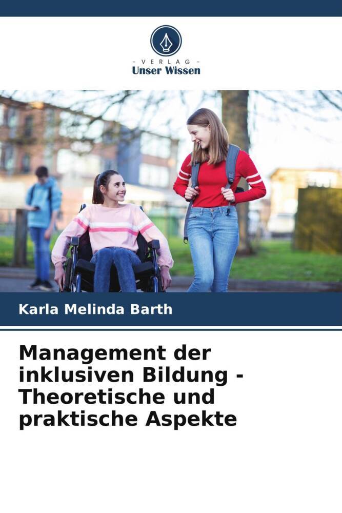 Management der inklusiven Bildung - Theoretische und praktische Aspekte