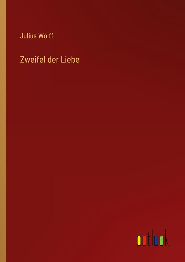 Zweifel der Liebe