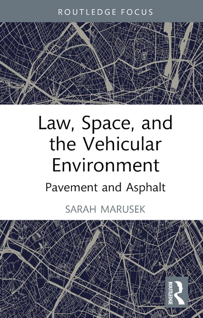 Law Space and the Vehicular Environment