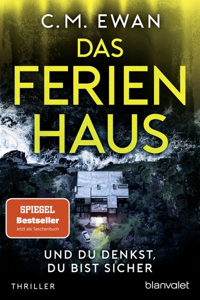 Das Ferienhaus - Und du denkst du bist sicher