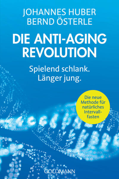 Die Anti-Aging-Revolution