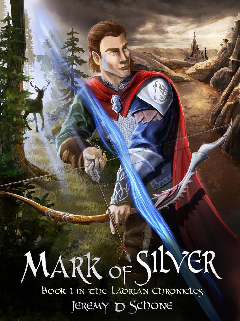Mark of Silver (The Ladrian Chronicles #1)