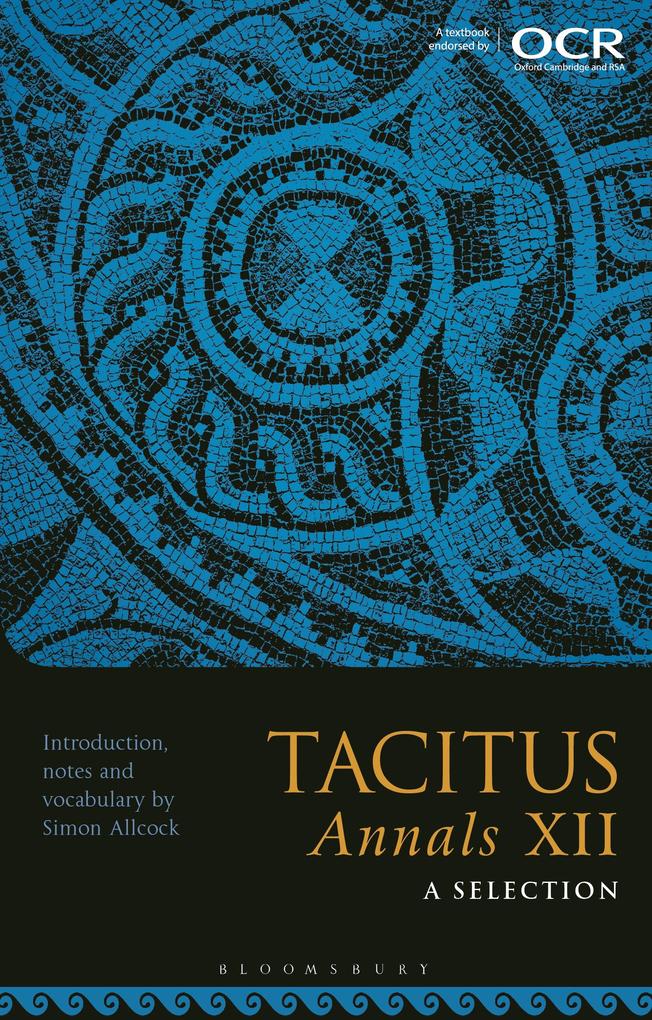 Tacitus Annals XII: A Selection