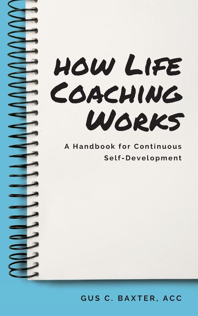 How Life Coaching Works
