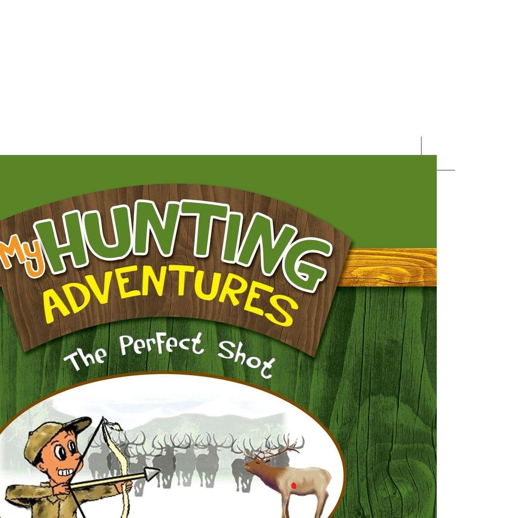 My Hunting Adventures