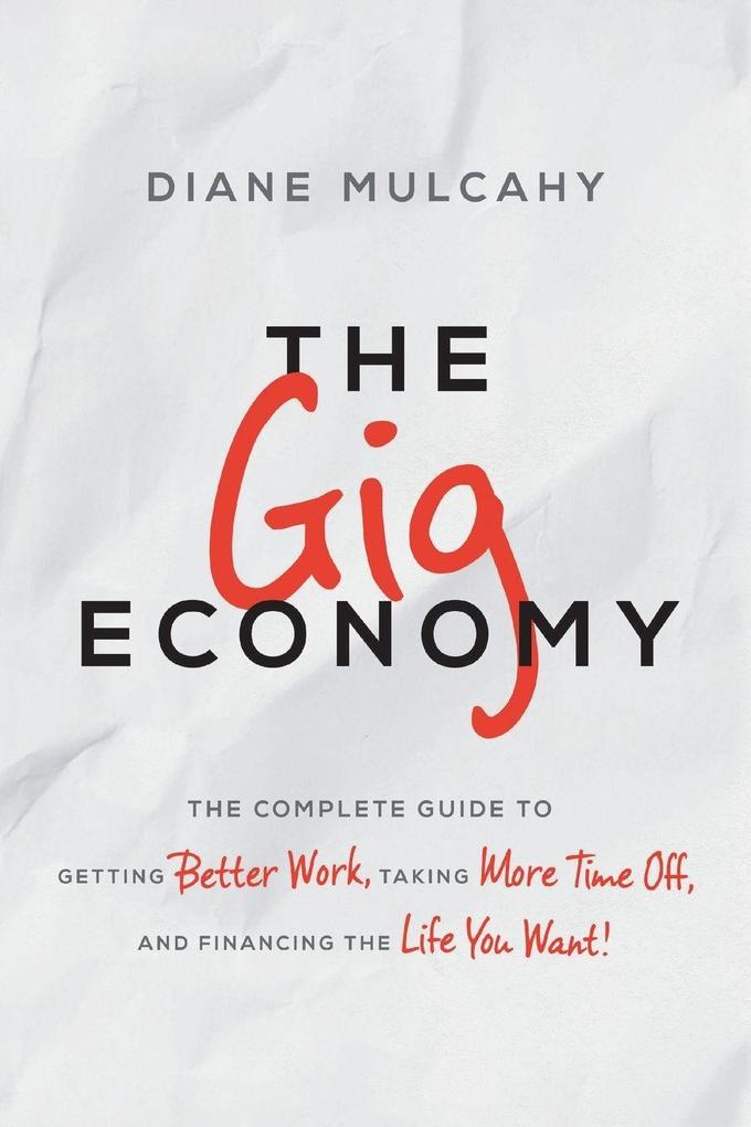 The Gig Economy