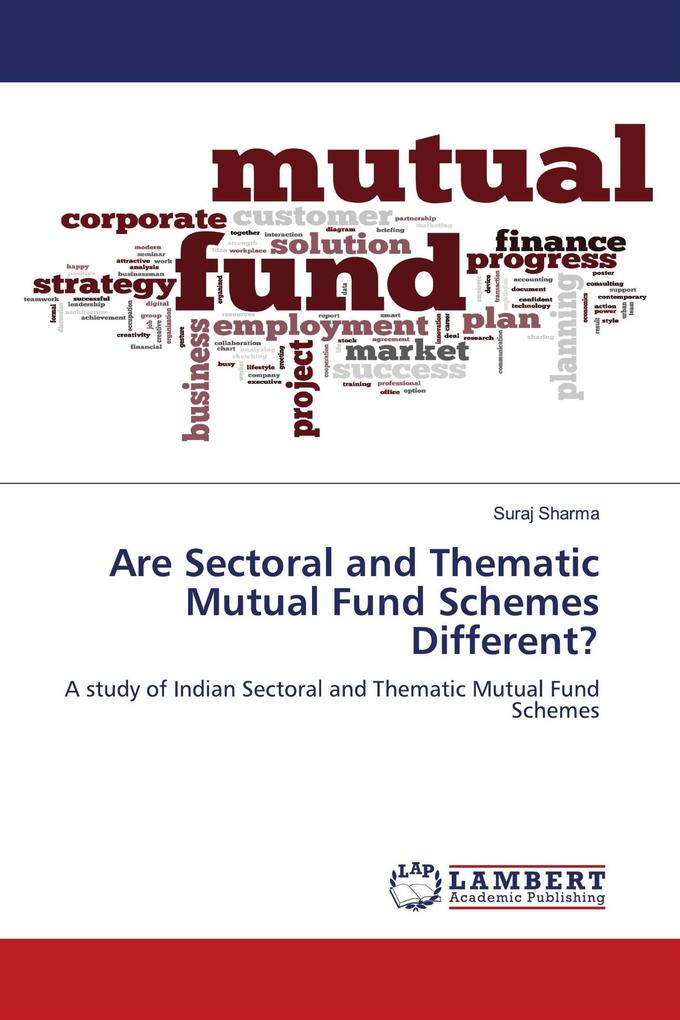 Are Sectoral and Thematic Mutual Fund Schemes Different?