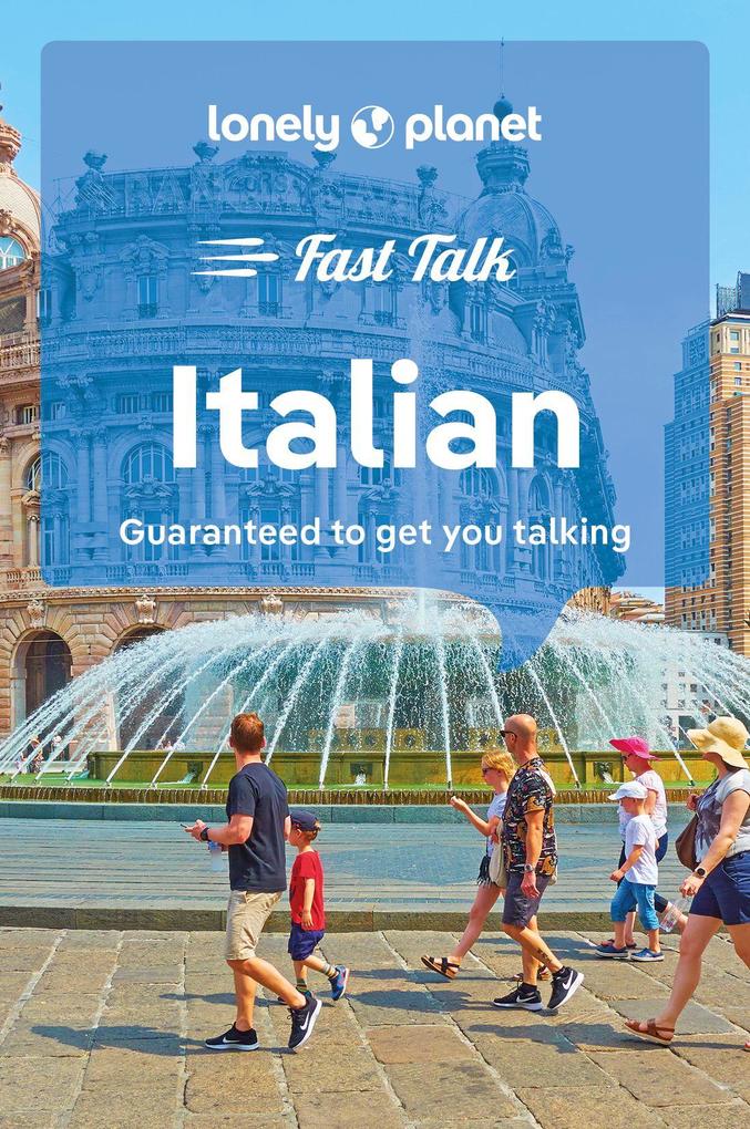 Lonely Planet Fast Talk Italian