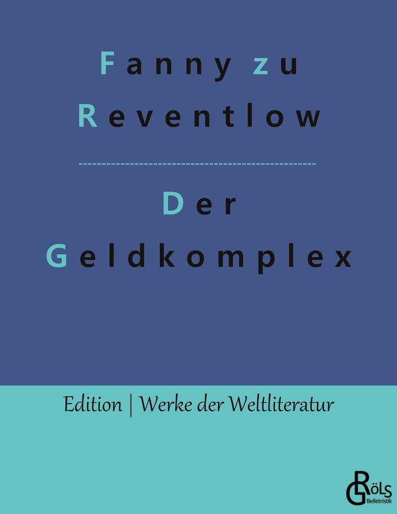 Der Geldkomplex