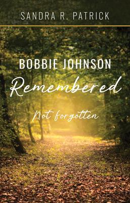 Bobbie Johnson Remembered