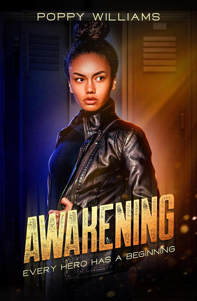 Awakening (The Zoe Dixon Saga #1)