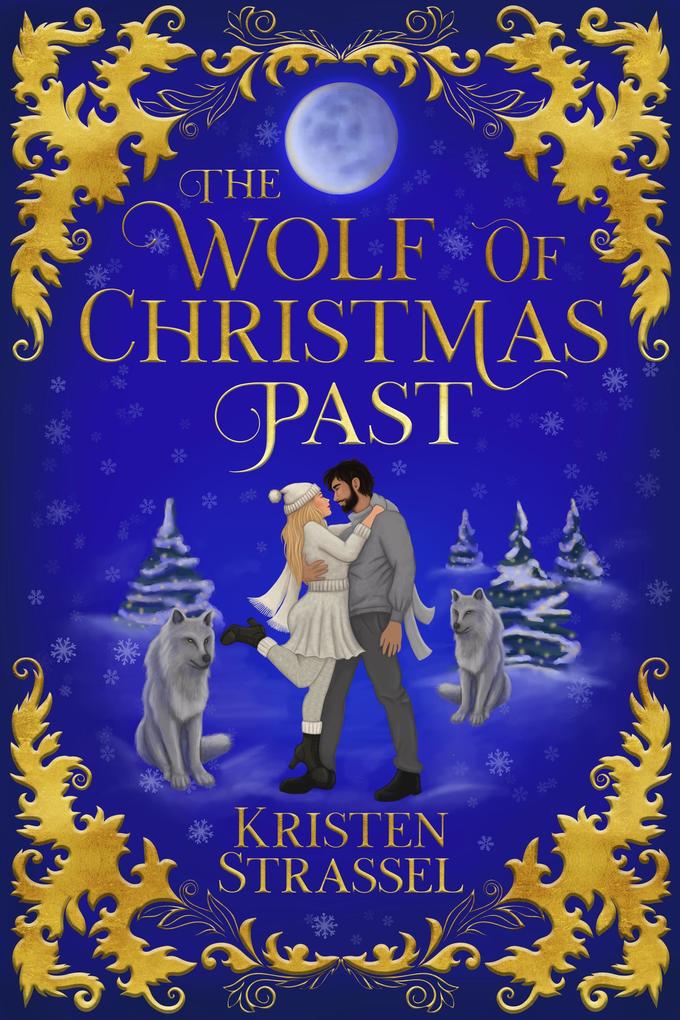 The Wolf of Christmas Past (Three Wolves for Christmas #1)