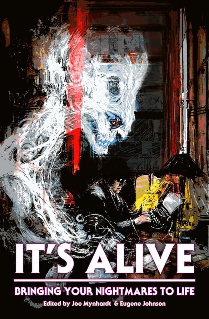 It‘s Alive (The Dream Weaver Books on Writing Fiction #2)