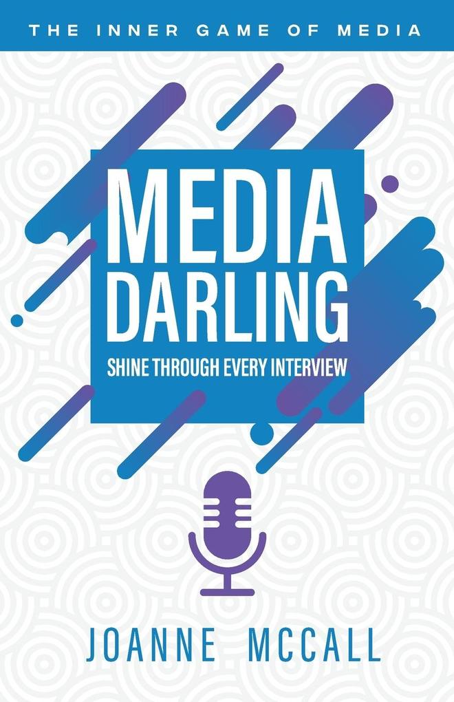 Media Darling