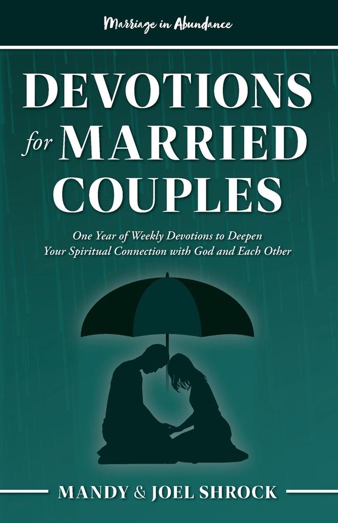 Marriage In Abundance‘s Devotions for Married Couples