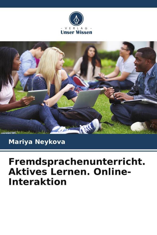 Fremdsprachenunterricht. Aktives Lernen. Online-Interaktion