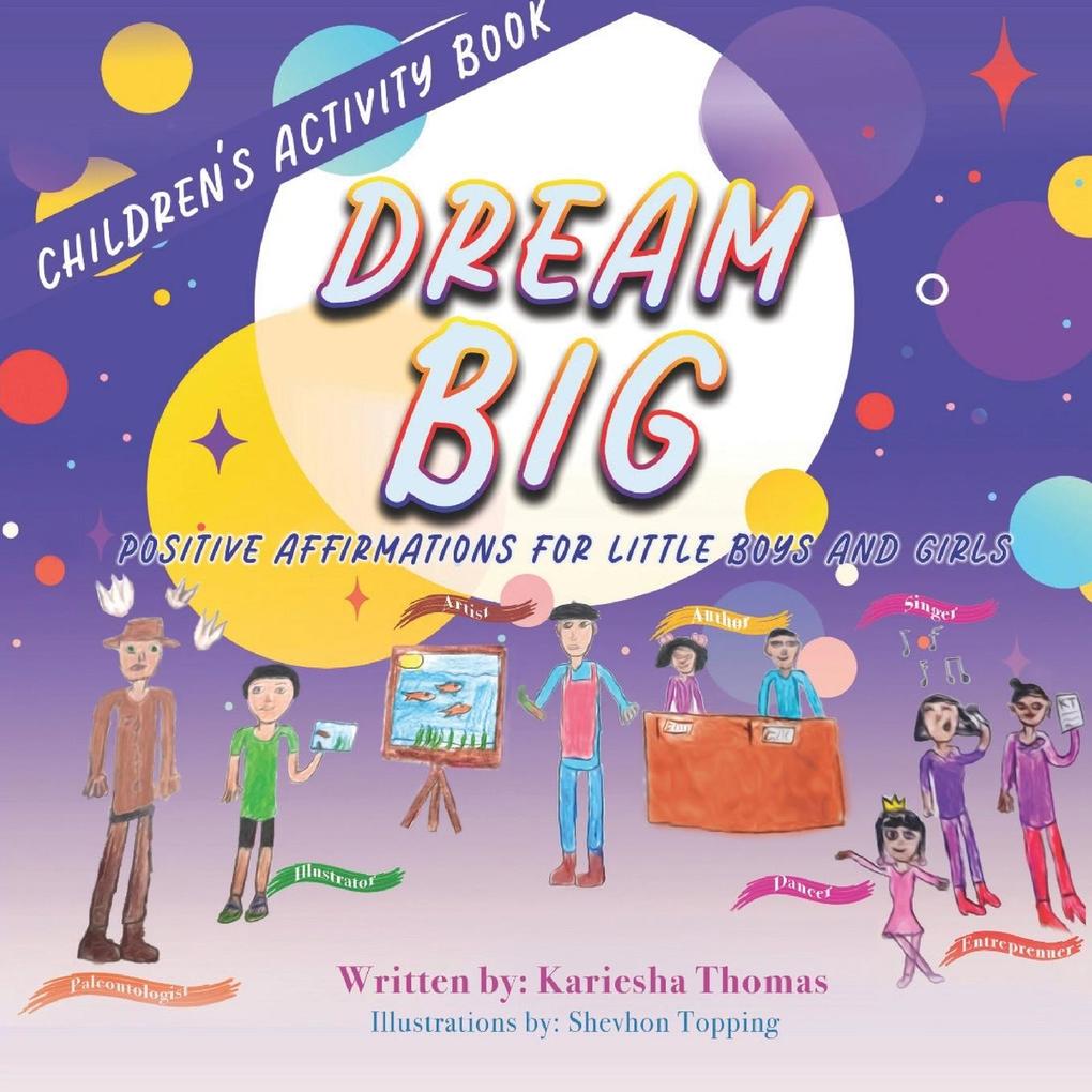 Dream Big