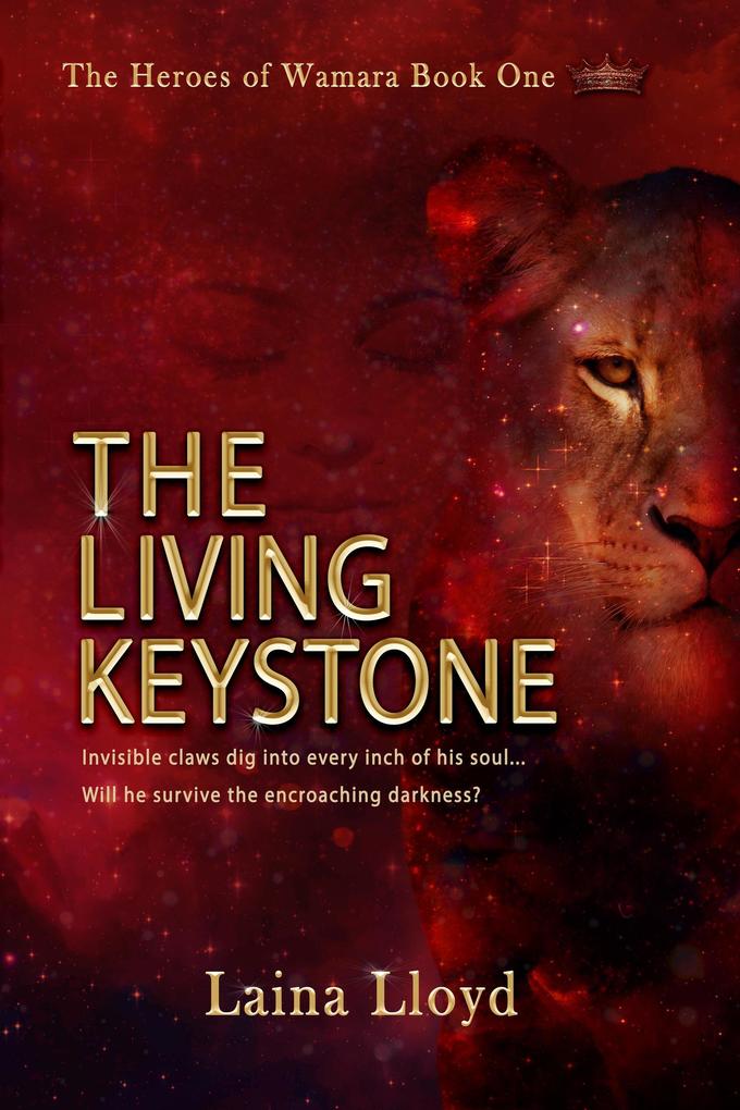 The Living Keystone (The Heroes of Wamara #1)