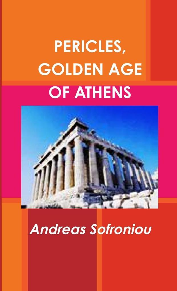 PERICLES GOLDEN AGE OF ATHENS