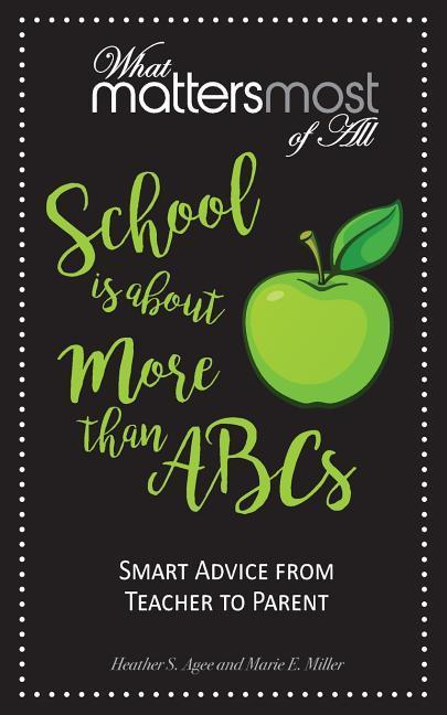 School is about More than ABC‘s: What Matters Most of All