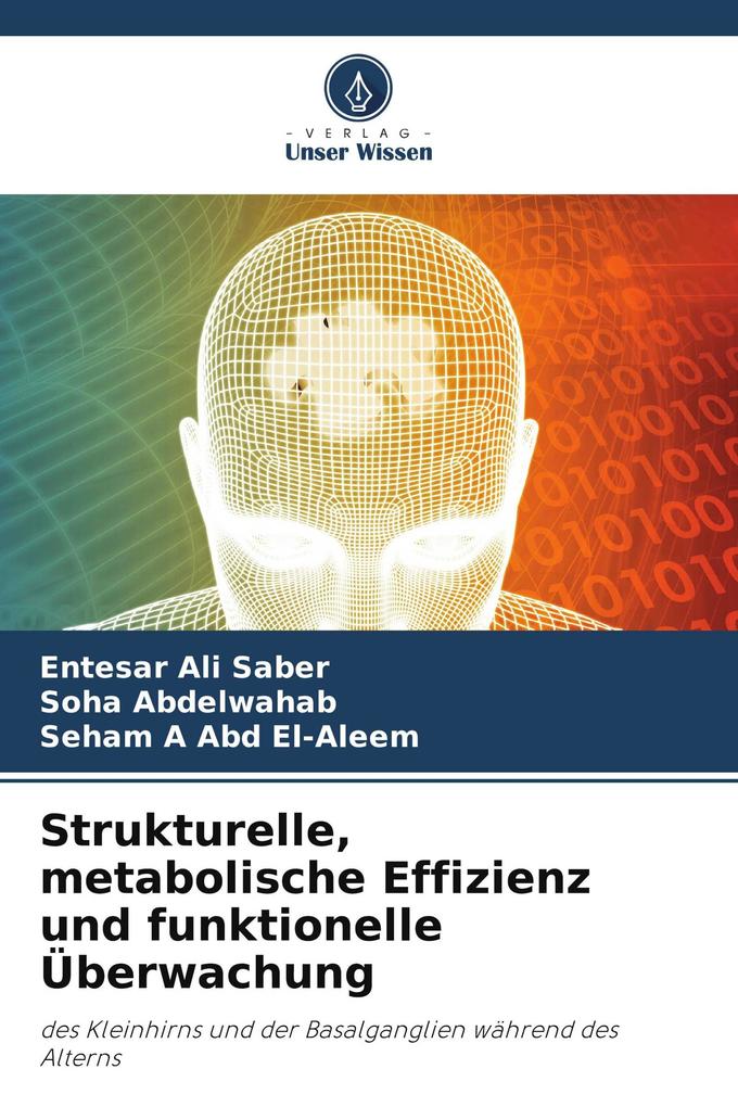 Strukturelle metabolische Effizienz und funktionelle Überwachung